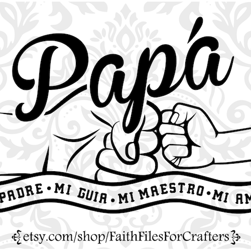 Papa Svg Mi Padre Svg. Mi Guia Svg Mi Maestro Svg Mi Amigo - Etsy Canada