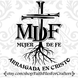 Mujer de fe svg, mujer de fe Arraigada en Cristo Svg, vrouw van geloof Svg, vrouw van geloof geworteld in Christus Svg, Camisa Cristiana Svg