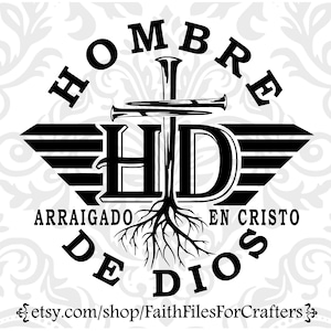 Hombre De Dios Svg, Hombre De Dios Arraigado En Cristo Svg, Hombre De Fe Svg, Man van God Svg, geworteld in Christus Svg, Camisa Cristiana Svg