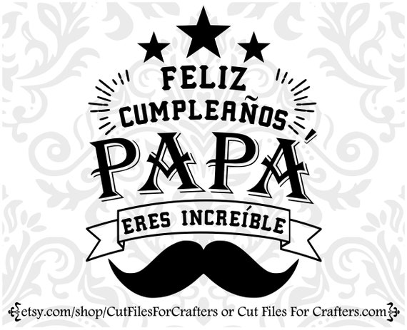 Feliz Cumpleanos Papa Svg Feliz Cumpleanos Papa Eres - Etsy México