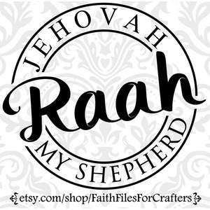 Jehovah Raah Svg, Le Seigneur mon berger, Noms de Dieu, Jéhovah Svg, Jéhovah Png, Jéhovah Sublimation, Chemise Jéhovah Svg, Jéhovah Dieu Svg