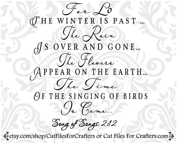 Download For Lo The Winter Is Past Svg Song Of Solomon 2 12 Svg Etsy