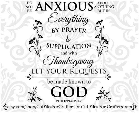Download No Esten Ansiosos Por Nada Svg Que Sus Peticiones Sean A Etsy