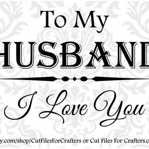 À mon mari Svg, I Love You Svg, You Are My Best Friend Svg, You Are My Confident Svg, You Are My Everything Svg, Husband Valentines Svg,