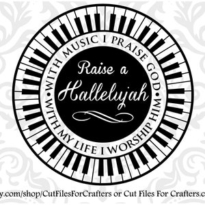 Alza un Hallelujah Svg, Lode a Dio Svg, In Gesù Nome suono piano Svg, Piano Svg, Made to Worship Svg, Sublimazione piano, Worship Team Svg