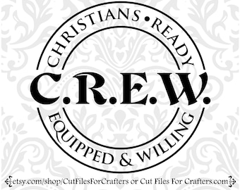 Crew Svg, Christian Svg,Christian Church Svg,Christian Sublimation Svg,Christian Shirt Svg,Christian Print Svg,Worship Team Svg,Missions Svg