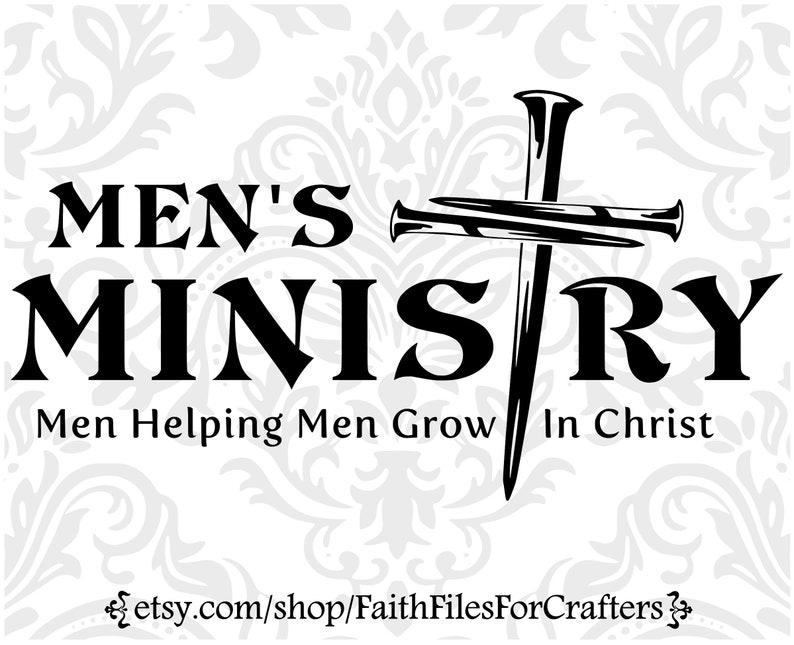 May include: Black and white graphic with the words "MEN'S MINISTRY" above "Men Helping Men Grow In Christ." A cross and sword design is centered. The background has a subtle floral pattern.