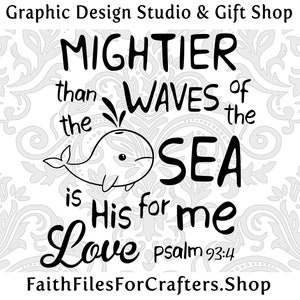 Più potente delle onde del mare è il suo amore per me Svg, camicia cristiana per bambini Svg, Salmo 93:4 Svg, maglietta cristiana per bambini Svg, bambino Svg