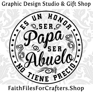 Ser Papa Es Un Honor Ser Abuelo No Tiene Precio Svg, Svg El Mejor Papa, Svg El Mejor Abuelo, Papa chemise Svg, chemise Abuelo Svg, Abuelo Svg