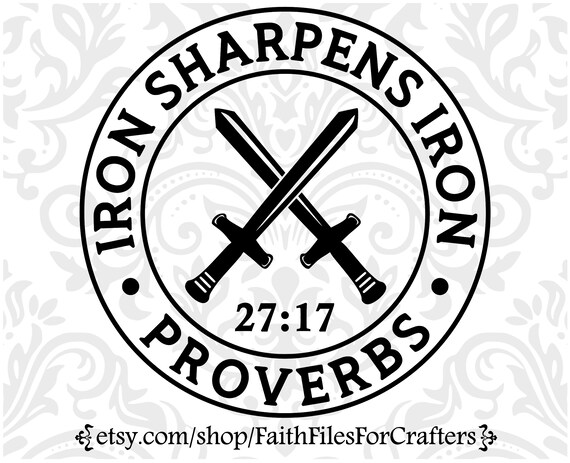 Iron Sharpens Iron Svg Iron Sharpens Iron Svg Iron Sharpens - Etsy.de