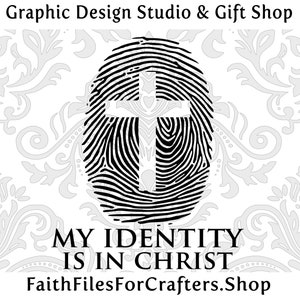 Mi identidad es en Cristo svg, cristiano svg, hijo del rey svg, hija del rey svg, hijo del rey svg, hijos del rey svg
