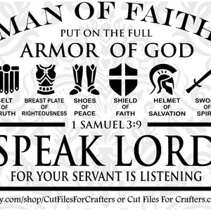 Man Of Faith Svg, Put On The Full Armor Of God Svg, Speak Lord For Your Servant Is Listening Svg, 1 Samuel 3:9 Svg