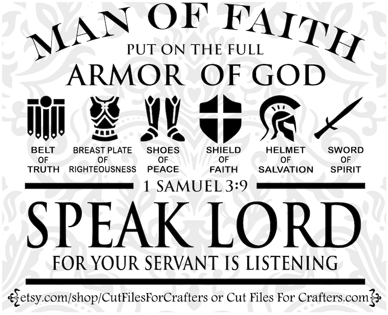 Man Of Faith Svg, Put On The Full Armor Of God Svg, Speak Lord For Your Servant Is Listening Svg, 1 Samuel 3:9 Svg image 1