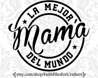 La Mejor Mama Del Mundo Svg, Mi Mama Es Mi Heroe Svg, My Mom Is My Hero Svg, Mothers Day Svg, Eres Mi Heroe Mama, Feliz Dia Del Mama Svg,