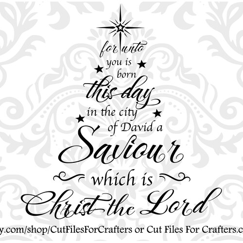 For Unto You is Born This Day in the City of David A Saviour - Etsy