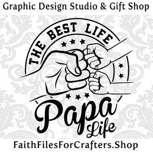 Papa Svg, Worlds Best Papa Svg, The Best Papa Svg, Papa Shirt Svg, Papa Mug Svg, Papa Sublimation Svg, Papa Cap Svg, Papa Gift Svg, Papa Png
