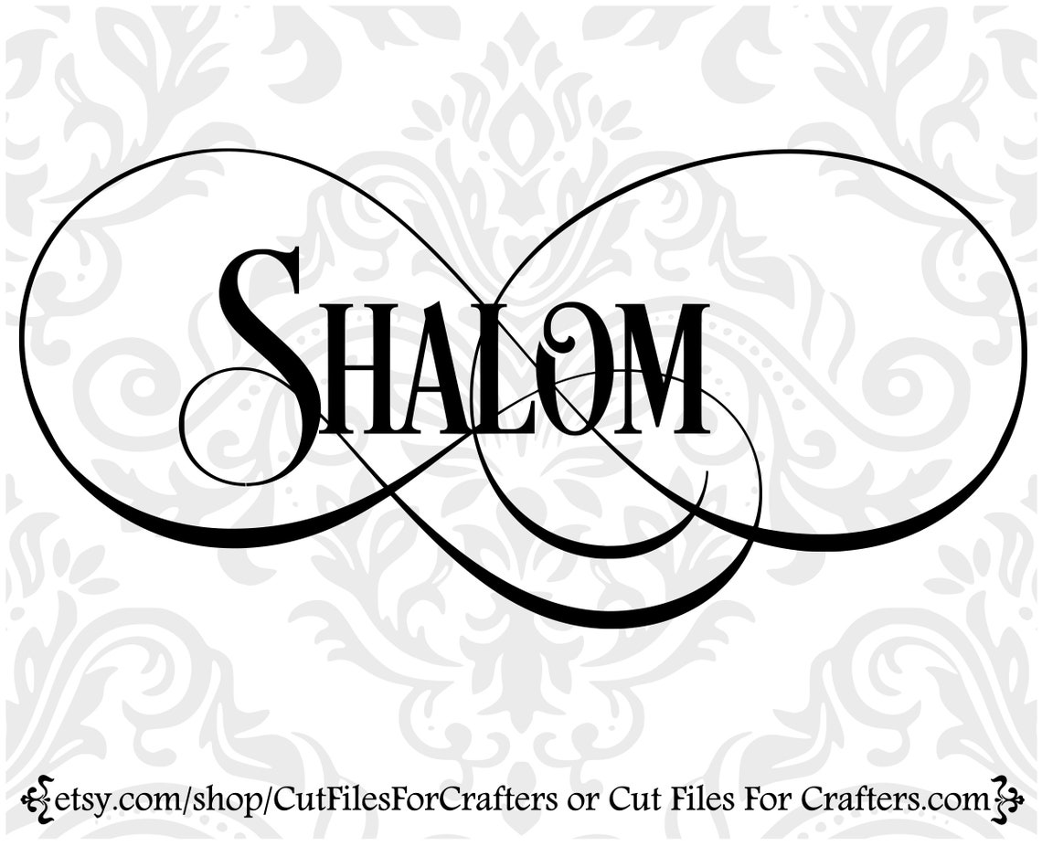 Shalom Svg Hebrew Word Meaning Peace Harmony Wholeness Etsy