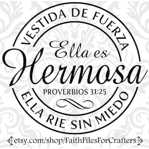 Ella Es Hermosa Svg, Proverbios 31:25 Svg, Camisa Cristiana Svg, Vestida De fuerza Svg, Ella Rie Sin Miedo Svg, Hispanic Christian Svg