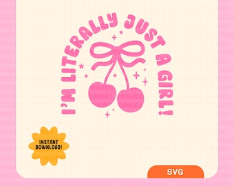 I'm Just A Girl SVG || Hand-lettered Art | Girly Aesthetic | Commercial Use | Files for Cricut | T-Shirt Design | Silhouette Design | Vector