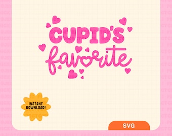 Cupid's Favorite SVG || Hand-lettered Design | Valentine's Day Svg | VDay | Commercial Use | Cricut Cut File | Tshirt Svg | Cupid's Favorite