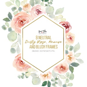 Neutral Dusty Rose, Mauve and Blush Floral Frames Watercolor Clipart Transparent PNG