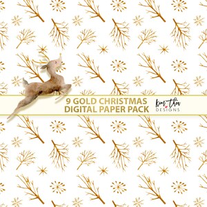 May include: A seamless pattern digital paper pack with 9 gold Christmas designs. The pattern features a gold reindeer, gold branches, and gold snowflakes on a white background. The text "9 GOLD CHRISTMAS DIGITAL PAPER PACK" and "kim tha designs" is included in the image.