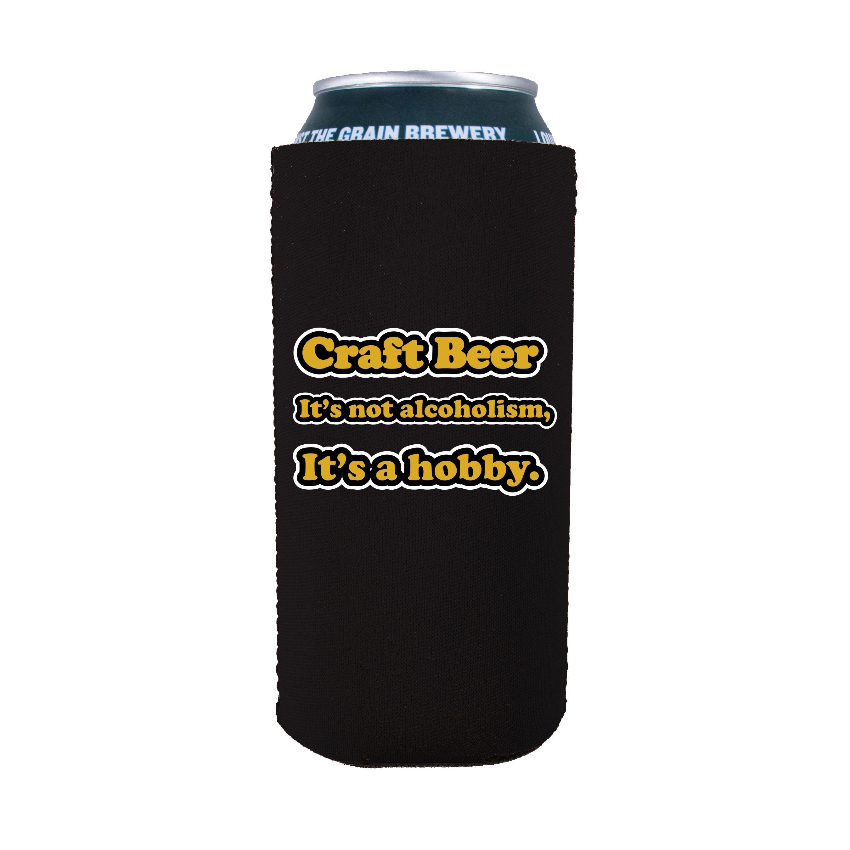 Craft Beer Alcoholism 16 Oz. Neoprene Collapsible Can Coolie - Etsy