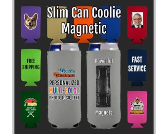 Low Minimum Custom Neoprene Magnetic Slim Can Coolie. ANY design, photo, logo, text. Full color vinyl transfer. FREE standard shipping.