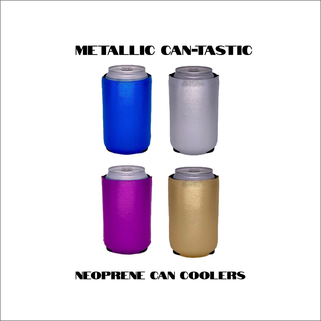 Metallic Shimmer Can-tastic Neoprene Can Choice of Colors
