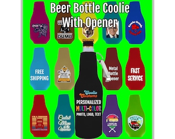 Low Minimum Custom Neoprene Bottle Coolie w/Opener. ANY design, photo, logo, text. Full color vinyl transfer. FREE standard shipping.