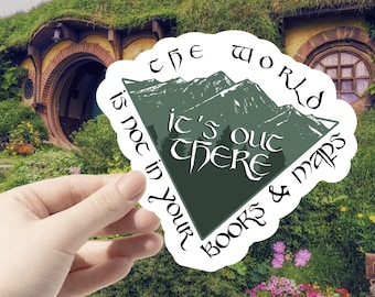 It's Out There Sticker