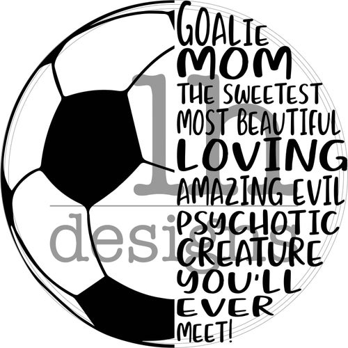 Soccer Goalie Mom Svg Png Soccer Cricut Cut Files for Etsy Canada