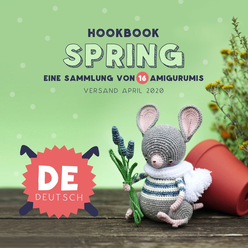 BUCH: Häkelbuch Hookbook SPRING 16 frühlingshafte Amigurumi Häkelanleitungen Buch broschiert, ca. 108 Seiten Bild 2