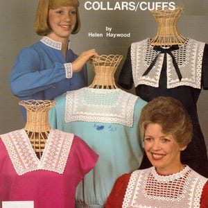 May include: A vintage book cover featuring crochet collar and cuff patterns. The cover displays several examples of the collars and cuffs, with the text "Crochet Heirlooms MIDDY & FILET COLLARS/CUFFS" and the designer's name, Helen Haywood.