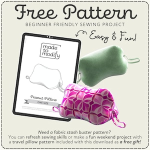 Two peanut pillows next to a tablet with a screen displaying a PDF sewing pattern for the pillows. Text advertising that it is a free pattern and a beginner friendly sewing project. Easy & Fun is written with an arrow pointing at the tablet.