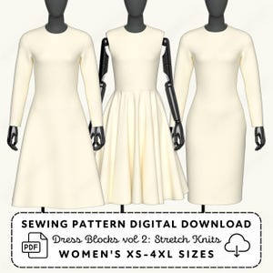 Dress Pattern Blocks | 3 Silhouettes for Stretch Knits XS-4XL (PDF Digital Download)