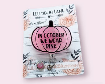 Pink Pumpkin Badge Reel, Breast Cancer Awareness, Wear Pink ID Holder