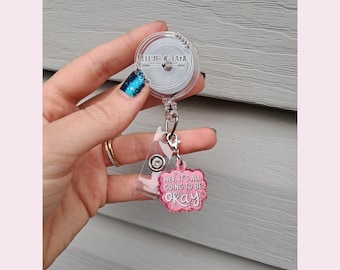 Porte-clés It's Okay Badge, Porte-clés It'll Be Okay, Cadeau d'infirmière de travail, Clip pour badge d'infirmière d'urgence