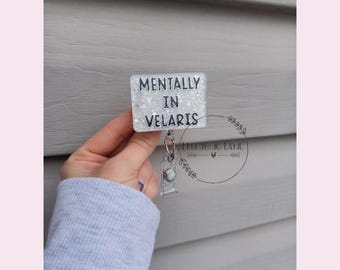 Mentally in Velaris Badge Reel, Book Badge Holder, Reading Badge Reel