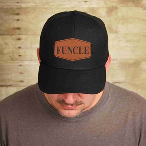 Funcle uncle  hat Leatherette Patch Hats, Logo Hats, Laser Engraved Leather Patch, Richardson 112, 6606 YUPOONG