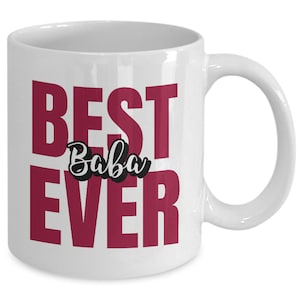 Best Baba Ever Tasse - Lustiges Geschenk für Baba (Opa) - Kaffeetasse von Enkelkindern zum Vatertag oder Geburtstag