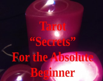 Tarot Secrets For The Absolute Beginner-Ebook