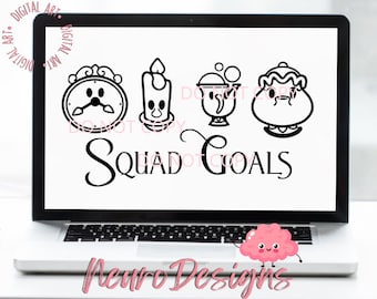 Squad Goals - Beauty and the Beast Crew 2 Inspired - Digital File