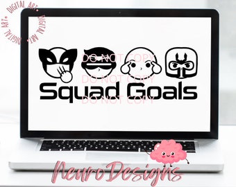 Squad Goals - X-Men Team Inspired - Digital File