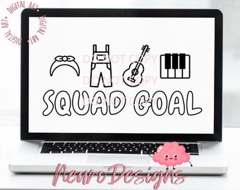 Squad Goals - Mrs. Rachel and Friends Inspired 2 - Digital File