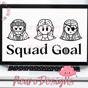 Squad Goals - House of Dragons 3 Inspired - Digital File