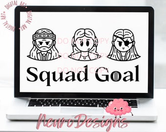 Squad Goals - House of Dragons 3 Inspired - Digital File