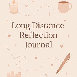 The Year of Us – Long Distance Relationship Journal Printable | Couples Reflection Prompts | Anniversary Gift for Partner