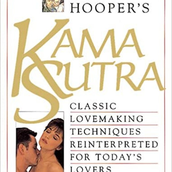 Kama Sutra Classic Lovemaking Sex Techniques For Today's Lovers Ebook