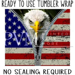 American Flag - Eagle Tumbler Wrap - Tumbler Design - Skinny Tumbler - Ready to Use -Tumbler Wrap - Adhesive 651 - Permanent Vinyl - 126